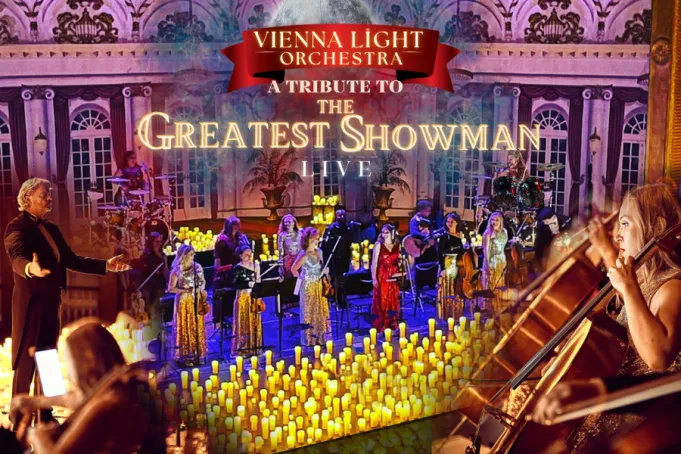 Vienna Light Orchestra - A Tribute to The Greatest Showman