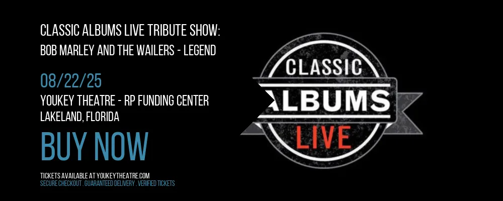 Classic Albums Live Tribute Show at Youkey Theatre - RP Funding Center